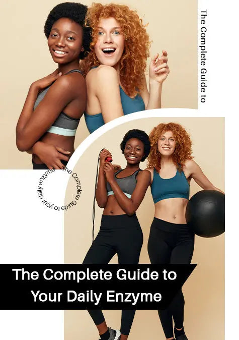 The Complete Guide to Your Daily Enzyme DrBioCare